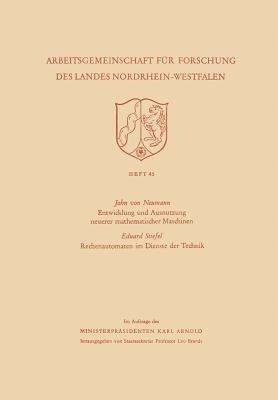 Entwicklung und Ausnutzung neuerer mathematischer Maschinen / Rechenautomaten im Dienste der Technik - John Von Neumann - cover
