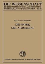Die Physik der Atomkerne