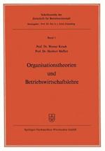 Organisationstheorien und Betriebswirtschaftslehre