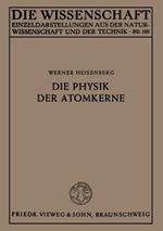 Die Physik der Atomkerne