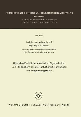 Über den Einfluß der elastischen Eigenschaften von Tonbändern auf die Tonhöhenschwankungen von Magnettongeräten - Volker Aschoff - cover