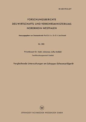 Vergleichende Untersuchungen am Schopper-Scheuerprüfgerät - Johannes Juilfs - cover