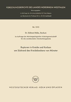 Rupturen in Kreide und Karbon am Südrand des Kreidebeckens von Münster - Eckhard Böke - cover