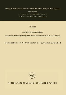 Die Reisebüros im Vertriebssystem der Luftverkehrswirtschaft - Edgar Rößger - cover
