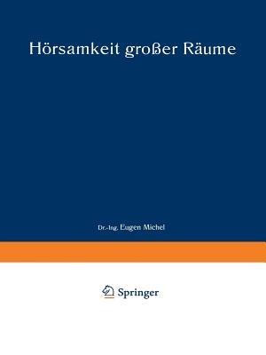 Hörsamkeit großer Räume - Eugen Michel - cover