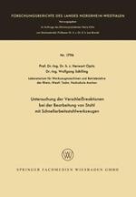 Untersuchung der Verschleißreaktionen bei der Bearbeitung von Stahl mit Schnellarbeitsstahlwerkzeugen