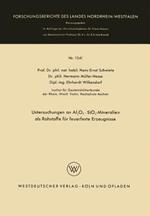Untersuchungen an Al2O3 · SiO2-Mineralien als Rohstoffe für feuerfeste Erzeugnisse
