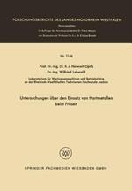 Untersuchungen über den Einsatz von Hartmetallen beim Fräsen