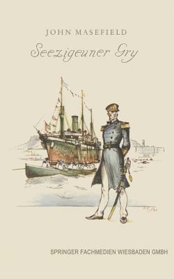 Seezigeuner Gry: Die Kaperung eines Schiffes - John Masefield - cover