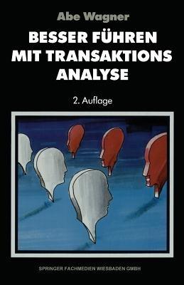 Besser führen mit Transaktions-Analyse - cover
