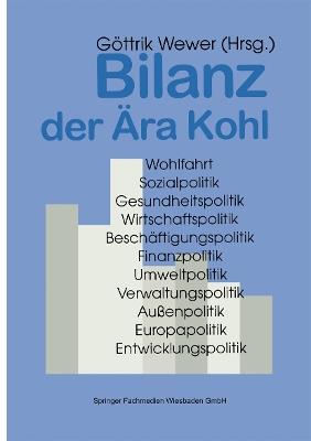 Bilanz der Ära Kohl: Christlich-liberale Politik in Deutschland 1982–1998 - cover