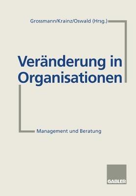 Veränderung in Organisationen: Management und Beratung - cover