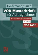 VOB-Musterbriefe für Auftragnehmer: Bauunternehmen und Ausbaubetriebe
