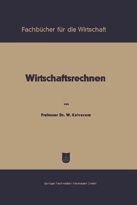 Wirtschaftsrechnen - Wilhelm Kalveram - cover