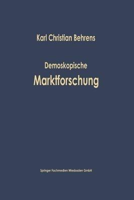 Demoskopische Marktforschung - Karl Christian Behrens - cover