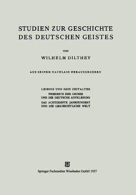 Studien zur Geschichte des Deutschen Geistes - Wilhelm Dilthey - cover