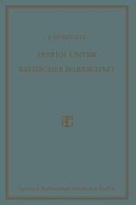 Indien unter Britischer Herrschaft