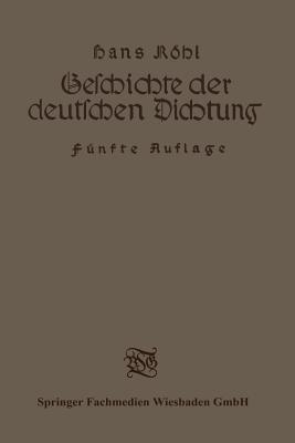 Geschichte der deutschen Dichtung - Dr. Hans Röhl - cover