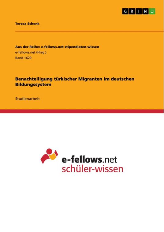 Benachteiligung türkischer Migranten im deutschen Bildungssystem