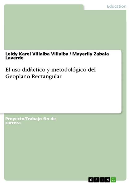 El uso didáctico y metodológico del Geoplano Rectangular