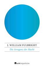 Die Arroganz der Macht