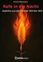 Rufe in die Nacht. Gedichte aus der Fremde 1933 bis 1943