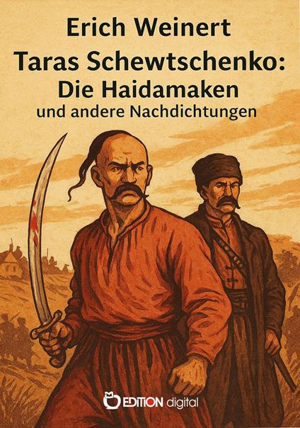 Taras Schewtschenko: Die Haidamaken und andere Nachdichtungen