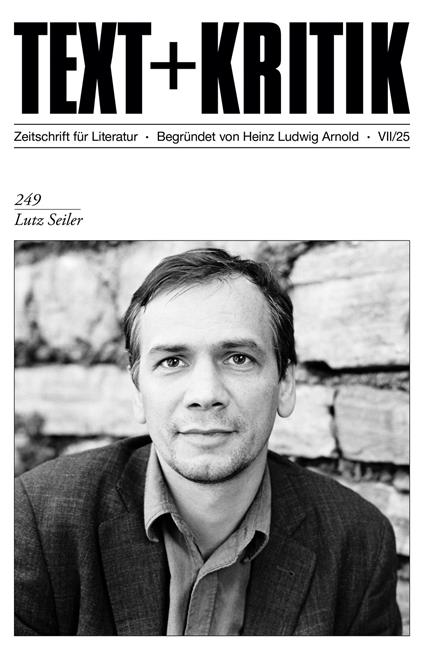 TEXT + KRITIK 249 - Lutz Seiler