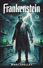 Mary Shelley: Frankenstein