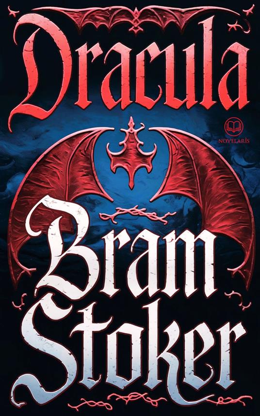 Bram Stoker: Dracula