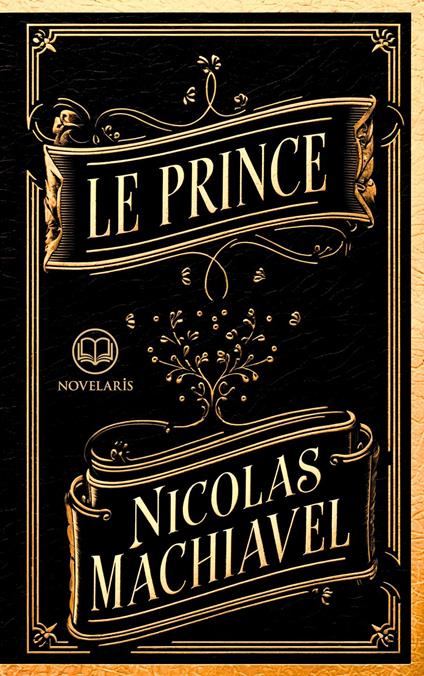 Machiavel – Le Prince
