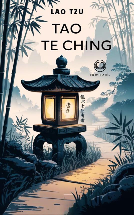Lao Tzu – Tao te ching - Lao  Tzu - ebook