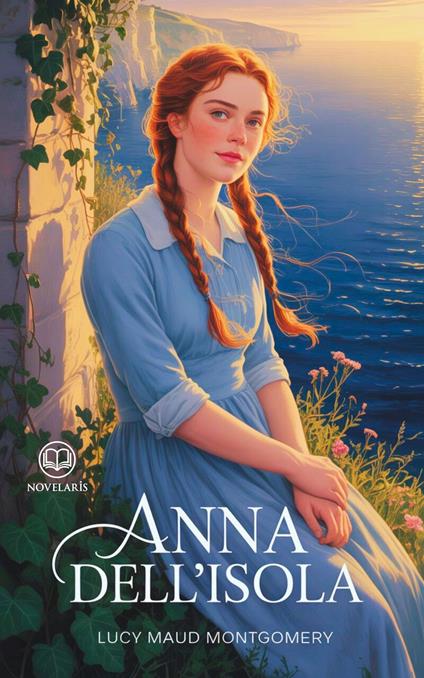 Anna dell'isola - Lucy Maud Montgomery,Serena Altoviti - ebook