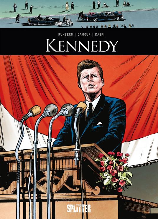 Kennedy - Damour,André KASPI,Sylvain Runberg - ebook