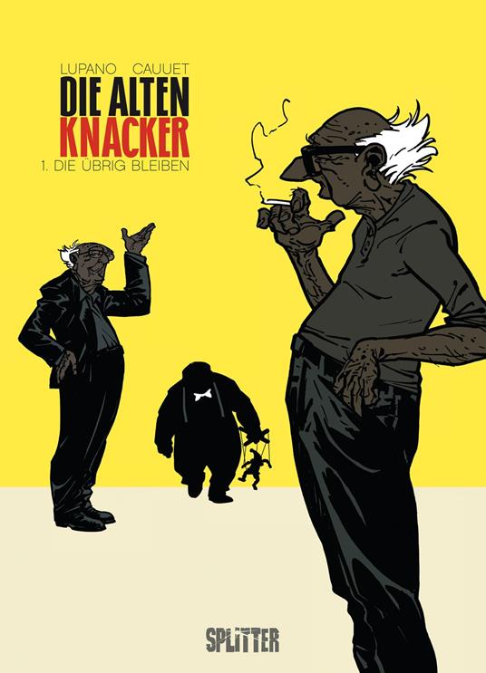 Die Alten Knacker. Band 1 - Paul Cauuet,Wilfrid Lupano - ebook