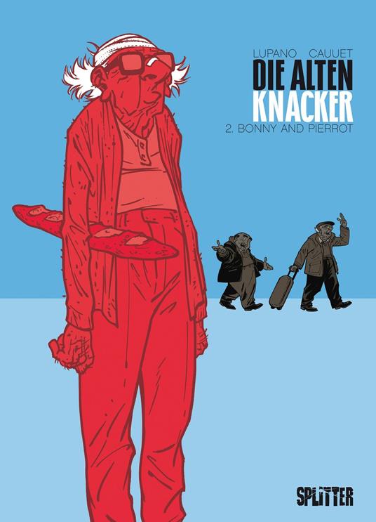 Die Alten Knacker. Band 2 - Paul Cauuet,Wilfrid Lupano - ebook