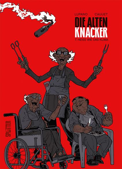 Die alten Knacker. Band 7 - Paul Cauuet,Wilfrid Lupano - ebook