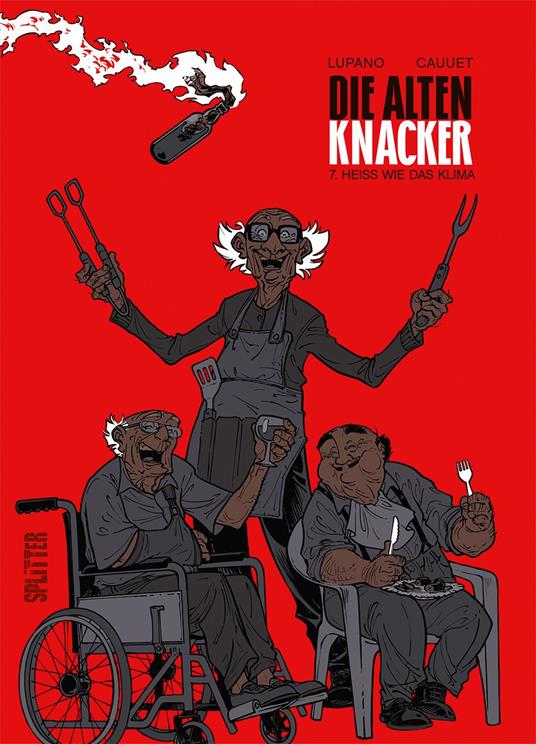 Die alten Knacker. Band 7 - Paul Cauuet,Wilfrid Lupano - ebook
