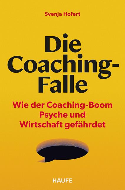 Die Coaching-Falle