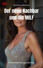 Der neue Nachbar und die MILF