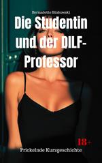 Die Studentin und der DILF Professor