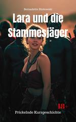 Lara und die Stammesjäger