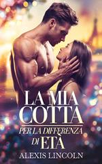 La mia cotta per la differenza di età