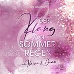 Der Klang von Sommerregen