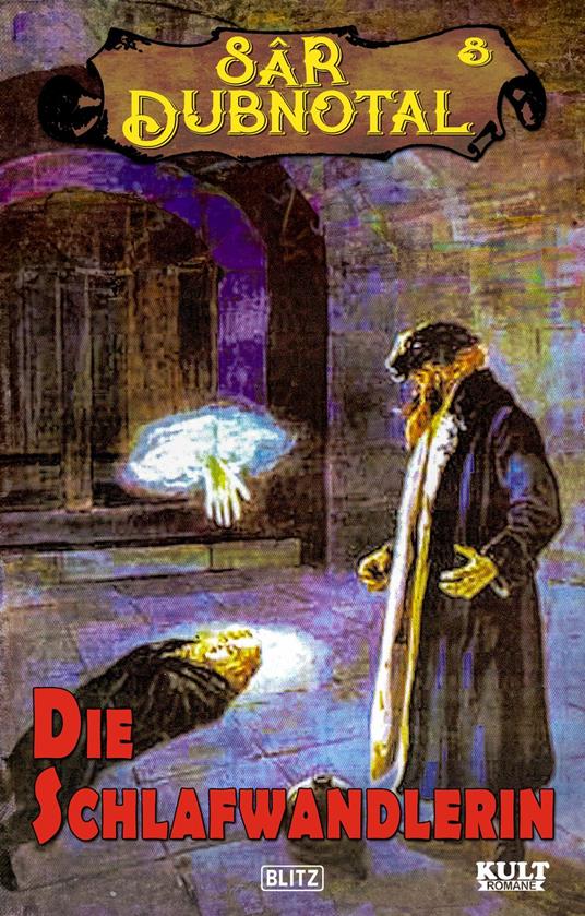 Die Schlafwandlerin - Anonym,Gerd Frank - ebook