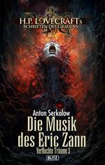 Lovecrafts Schriften des Grauens 46: Die Musik des Eric Zann