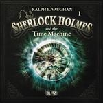 New Cases of Sherlock Holmes - Episode 1: Sherlock Holmes and the Time Machine