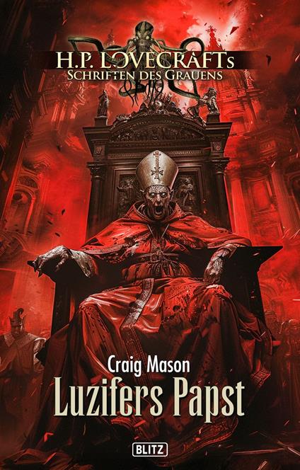 Lovecrafts Schriften des Grauens 54: Luzifers Papst