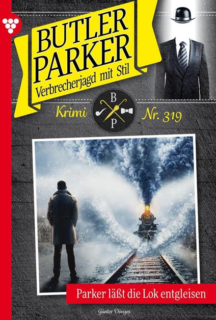 Parker lässt die Lok entgleisen