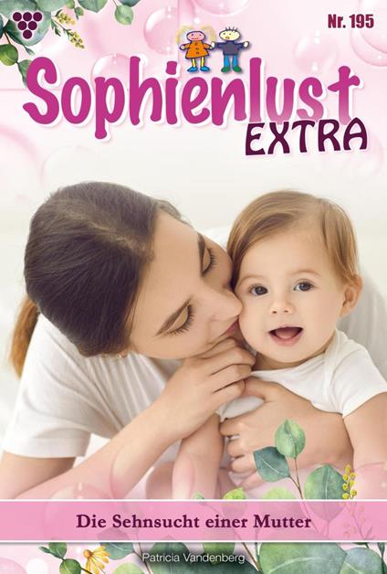 Die Sehnsucht einer Mutter